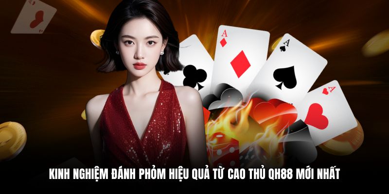 Giữ tâm lý vững vàng là kinh nghiệm đánh phỏm quan trọng