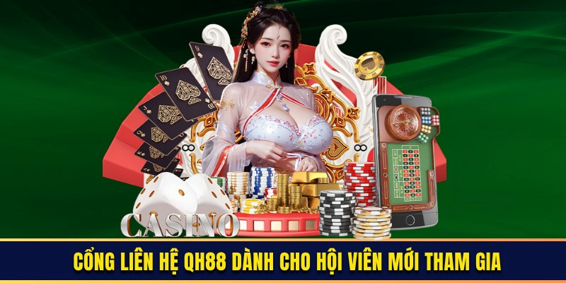 Thành viên liên hệ QH88 thông qua đường dây nóng